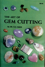 CLICK HERE to learn more about 
	Art of Gem Cutting, Dake