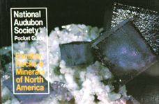 CLICK HERE to learn more about 
	Audubon Pocket Guide to Rocks & Minerals