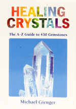 CLICK HERE to learn more about 
	Healing Crystals, Gienger