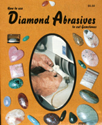 CLICK HERE to learn more about 
	How to use Diamond Abrasives