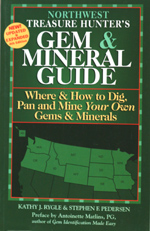 CLICK HERE to learn more about 
	NW Treasure Hunters Gem & Mineral Guide