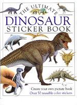 CLICK HERE to learn more about 
	The Ultimate Dinosaur Sticker Book
