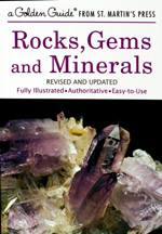 CLICK HERE to learn more about 
	Golden Guides  Rocks, Gems, & Minerals