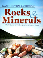 WA & OR Rocks & Minerals